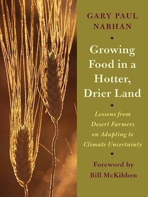 cover image of Growing Food in a Hotter, Drier Land